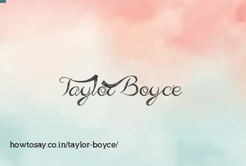 Taylor Boyce
