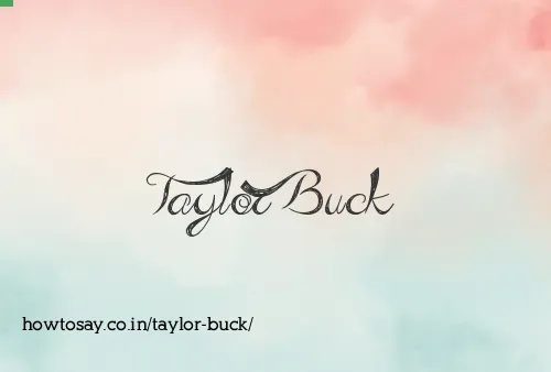 Taylor Buck
