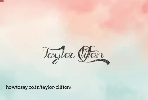 Taylor Clifton