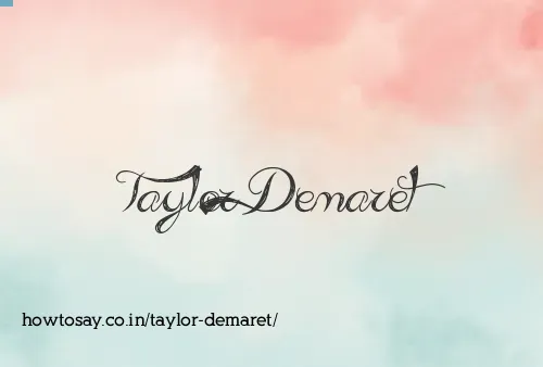 Taylor Demaret