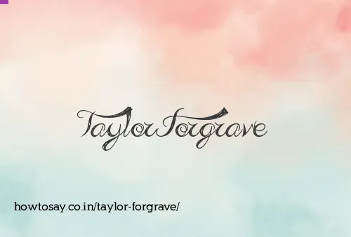 Taylor Forgrave