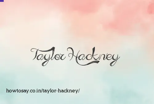 Taylor Hackney