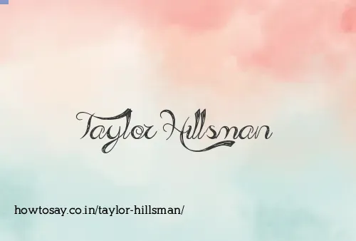 Taylor Hillsman