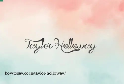 Taylor Holloway