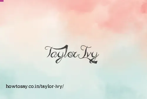 Taylor Ivy