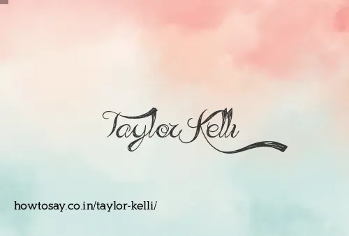 Taylor Kelli