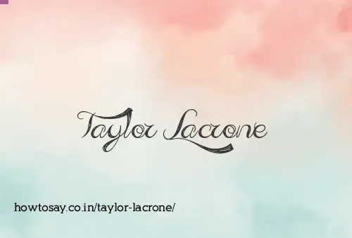 Taylor Lacrone