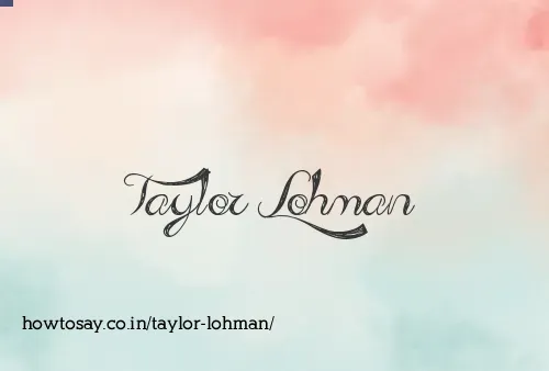 Taylor Lohman