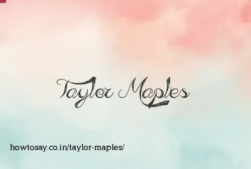 Taylor Maples