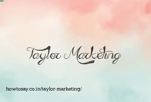 Taylor Marketing