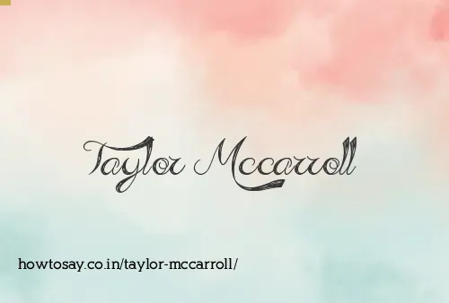 Taylor Mccarroll