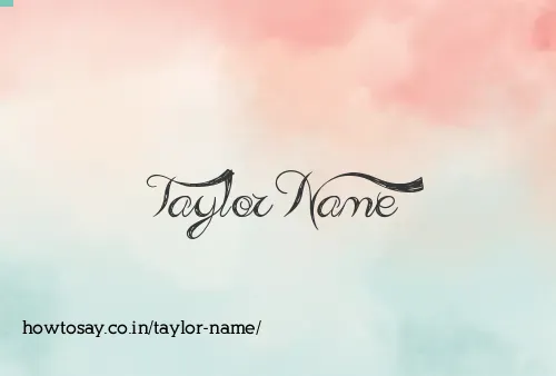 Taylor Name