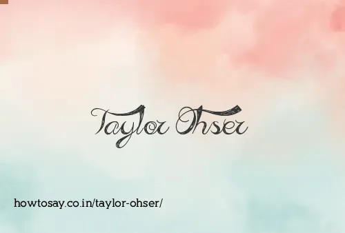 Taylor Ohser