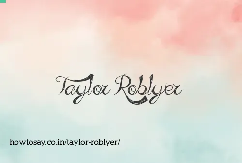 Taylor Roblyer