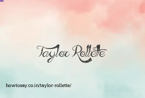 Taylor Rollette