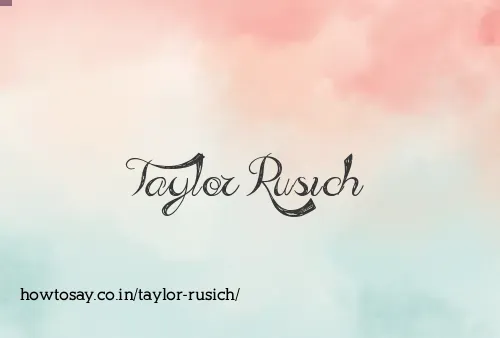 Taylor Rusich