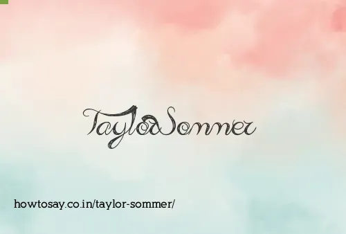 Taylor Sommer