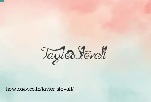 Taylor Stovall