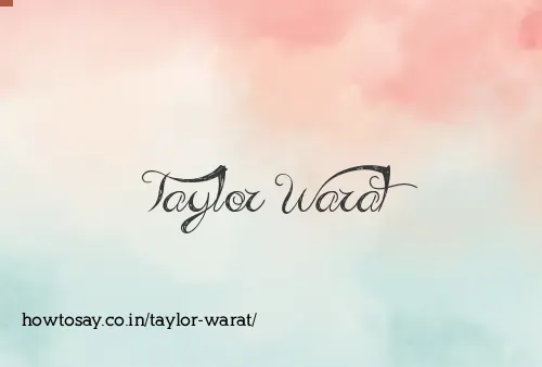 Taylor Warat