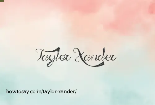 Taylor Xander