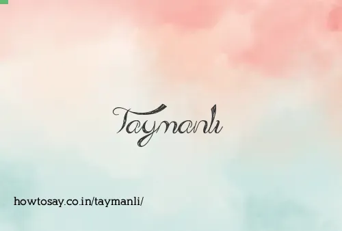 Taymanli