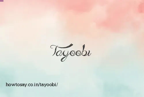 Tayoobi