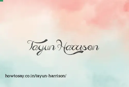 Tayun Harrison