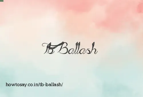 Tb Ballash