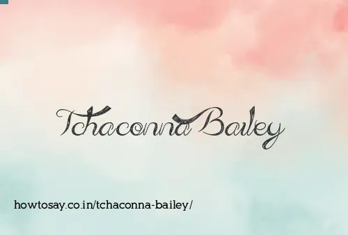 Tchaconna Bailey