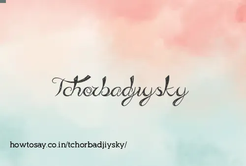 Tchorbadjiysky