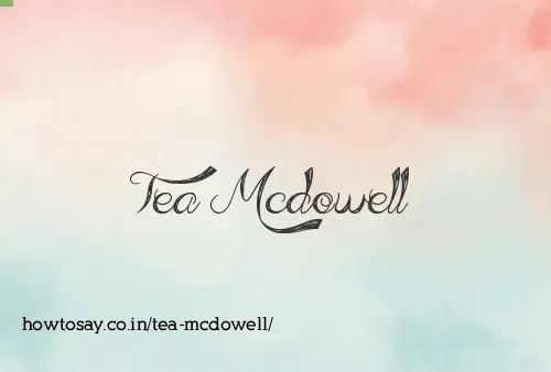 Tea Mcdowell