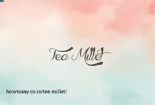 Tea Millet