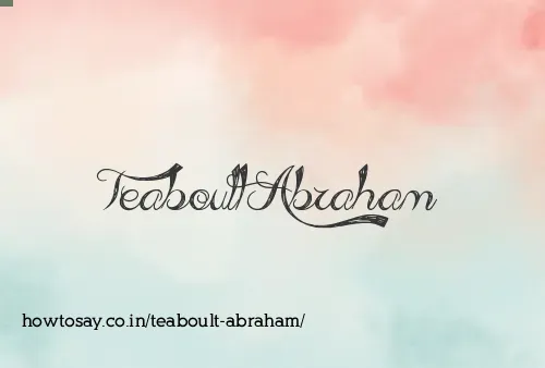 Teaboult Abraham