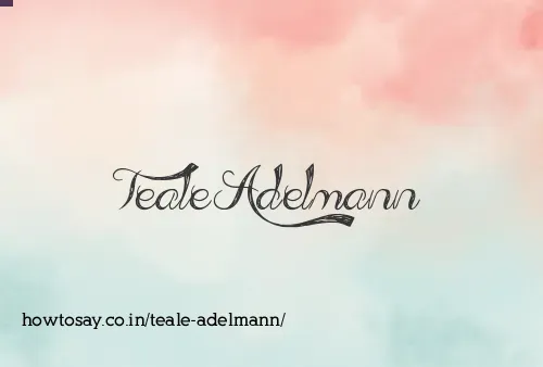 Teale Adelmann