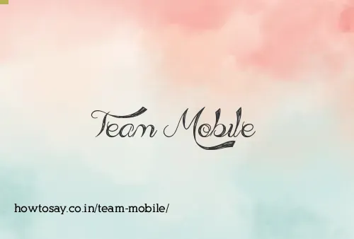 Team Mobile