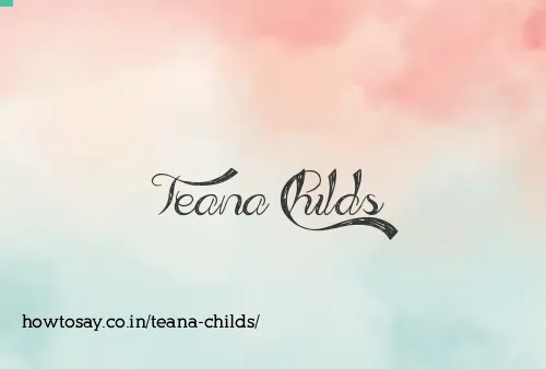 Teana Childs
