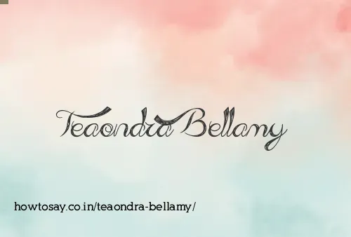 Teaondra Bellamy