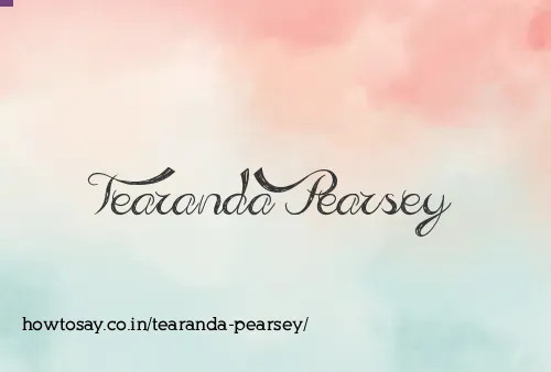 Tearanda Pearsey