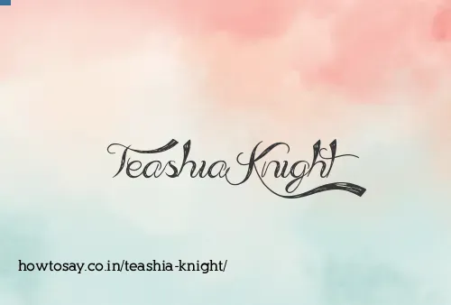 Teashia Knight