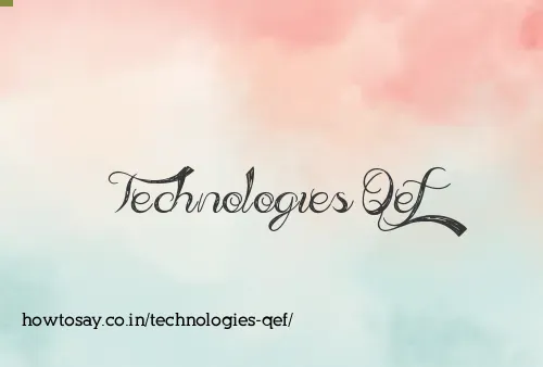 Technologies Qef