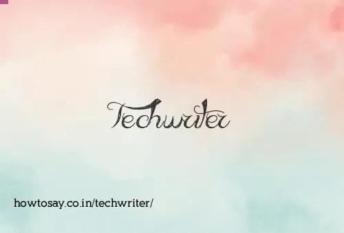 Techwriter
