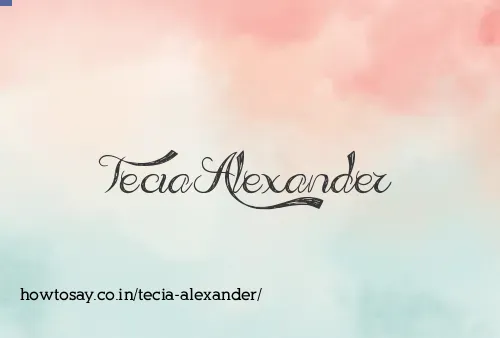 Tecia Alexander