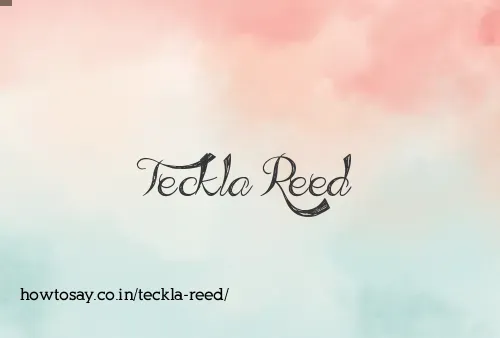 Teckla Reed
