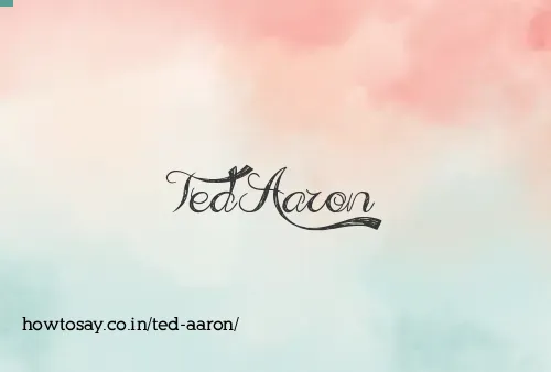 Ted Aaron