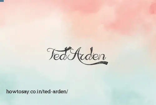 Ted Arden