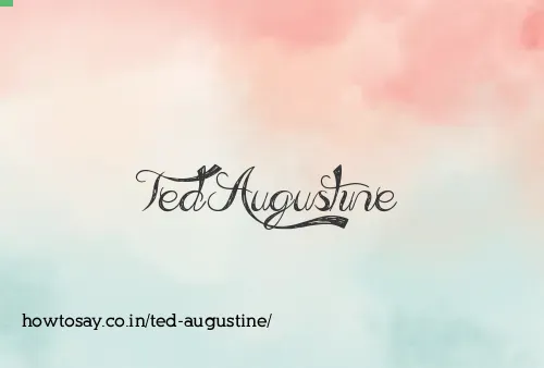 Ted Augustine