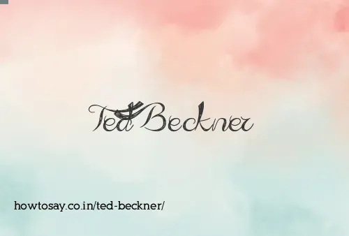 Ted Beckner