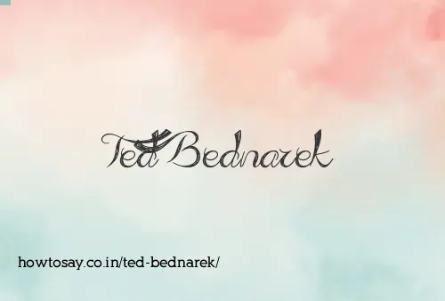 Ted Bednarek