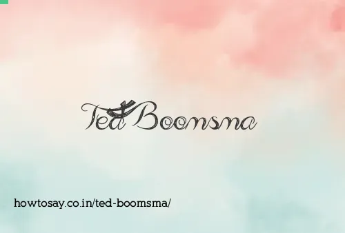 Ted Boomsma
