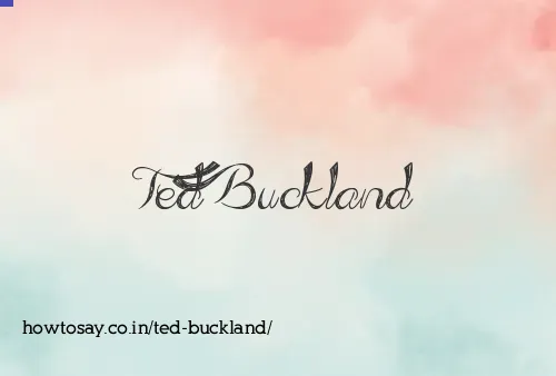 Ted Buckland